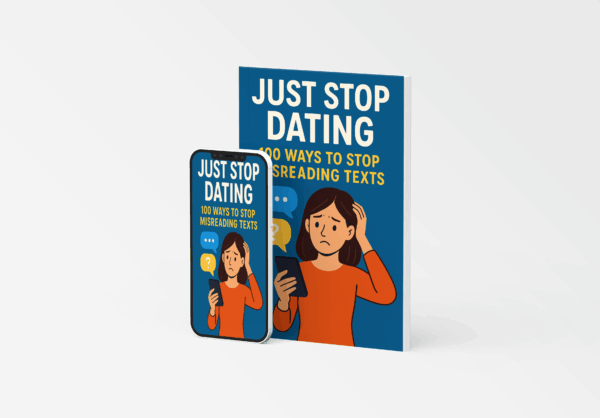 Cover of the book "100 Ways to Stop Misreading Texts" from Just Stop Dating, shown alongside a mobile phone displaying the same cover. The cover features a cartoon woman with a concerned expression, holding a phone, set against a blue background with bold white and yellow text.