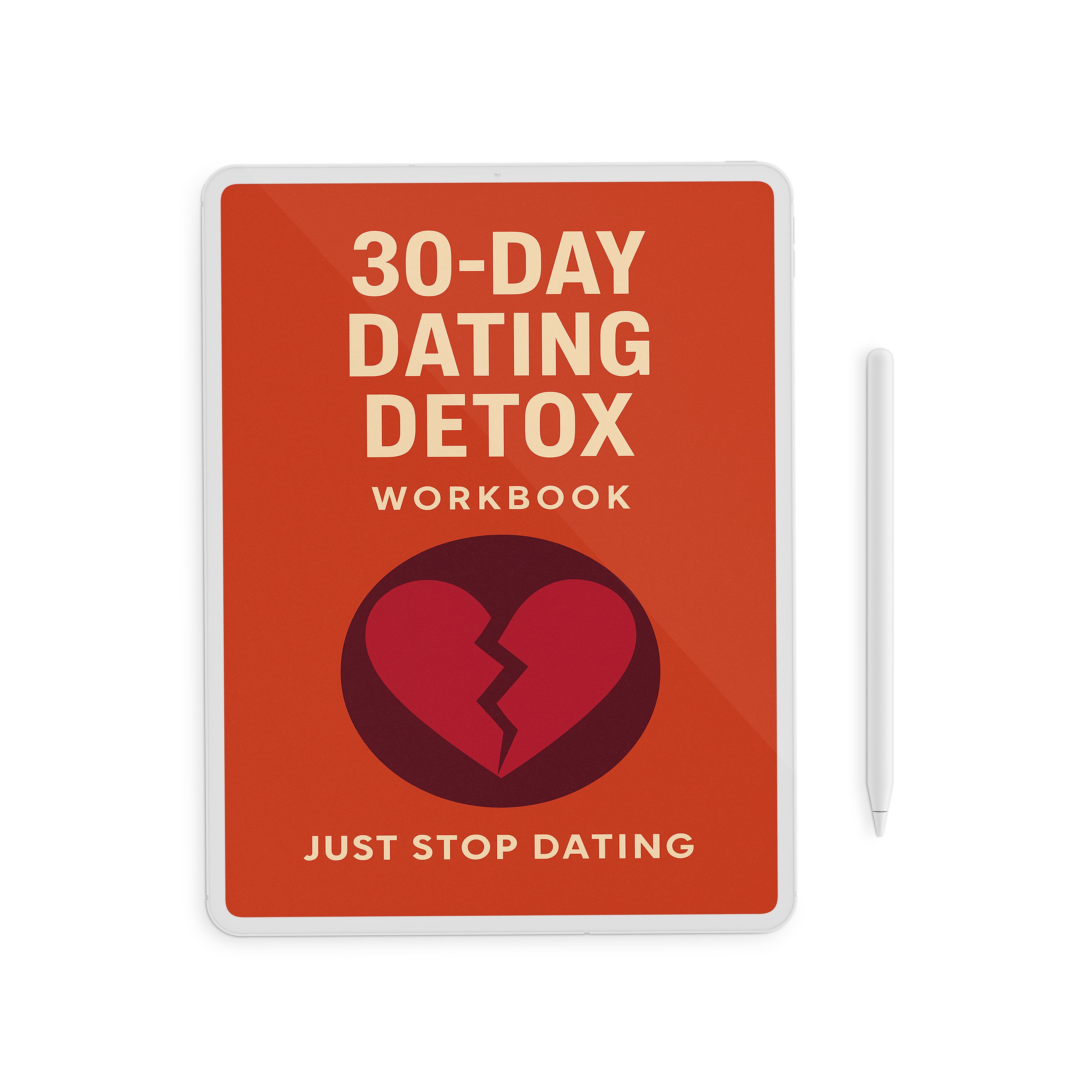 30-Day Dating Detox Workbook
