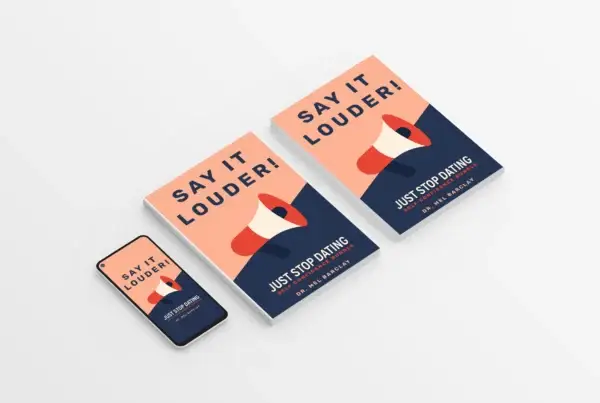 Say It Louder: The Confident Communication Workbook