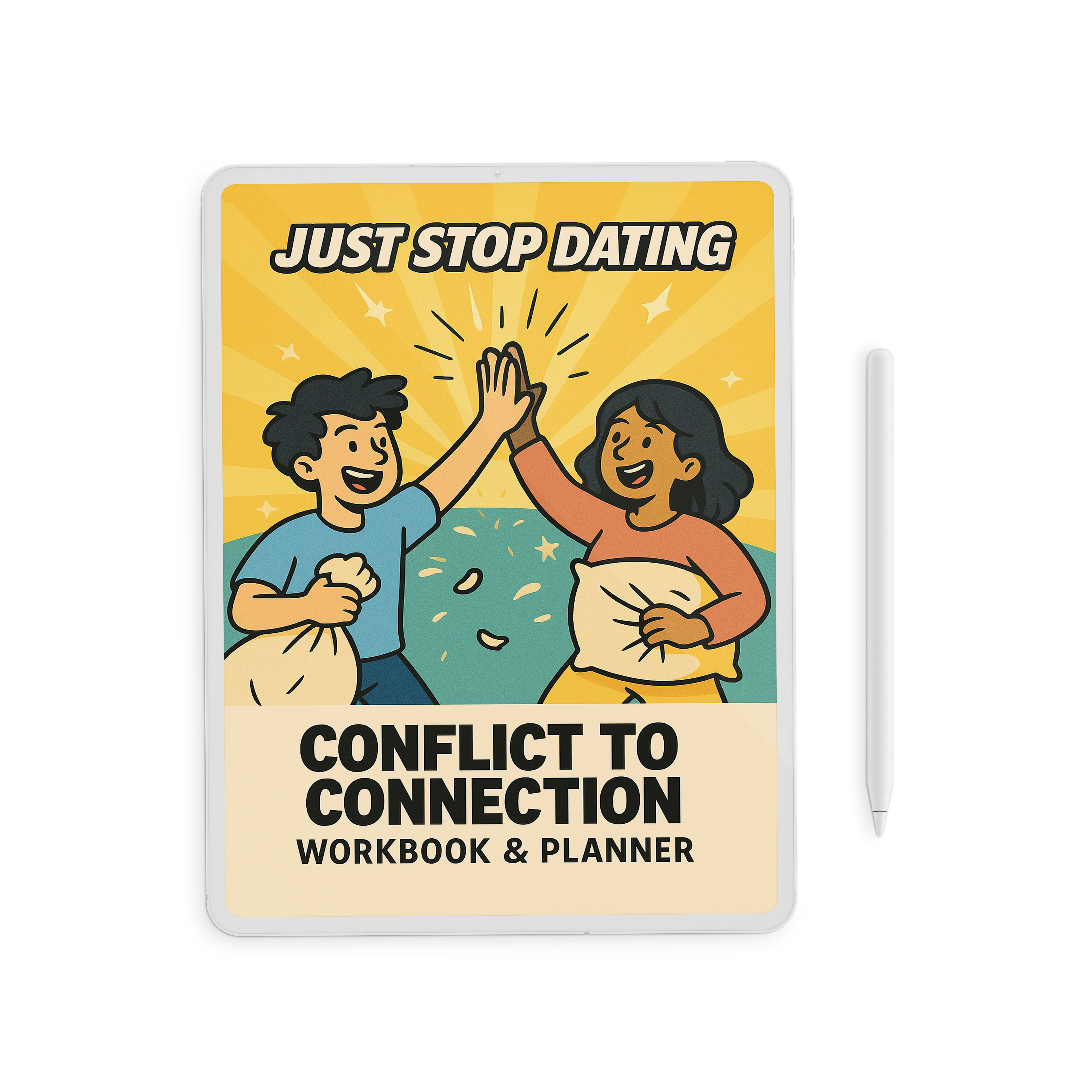 Cover of the Conflict to Connection Workbook & Planner showing two people exchanging a celebratory high-five after a playful pillow fight, symbolizing healthy resolution and renewed connection.